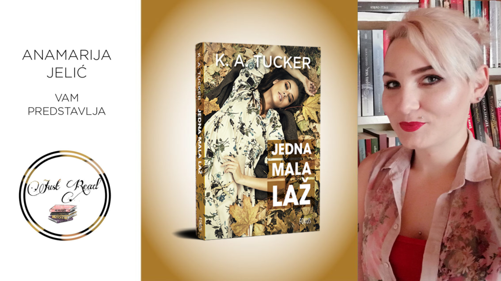 K. A. Tucker: Jedna mala laž