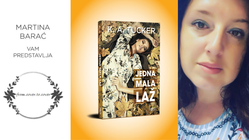 K. A. Tucker: Jedna mala laž
