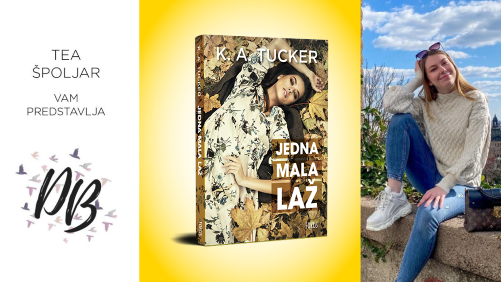 K. A. Tucker: Jedna mala laž