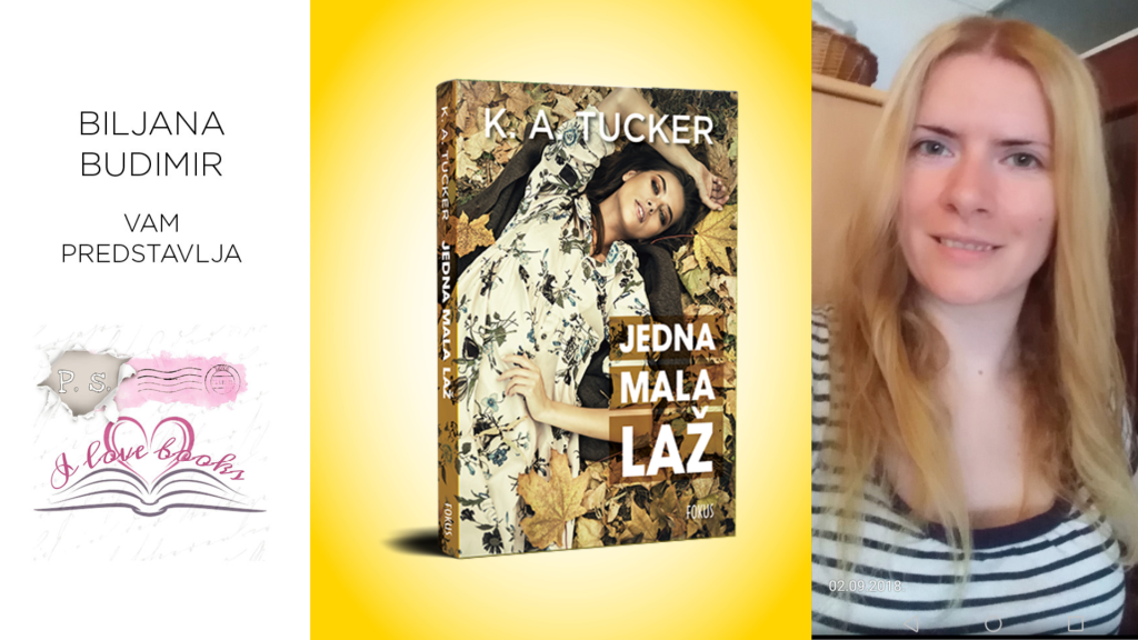 K. A. Tucker: Jedna mala laž