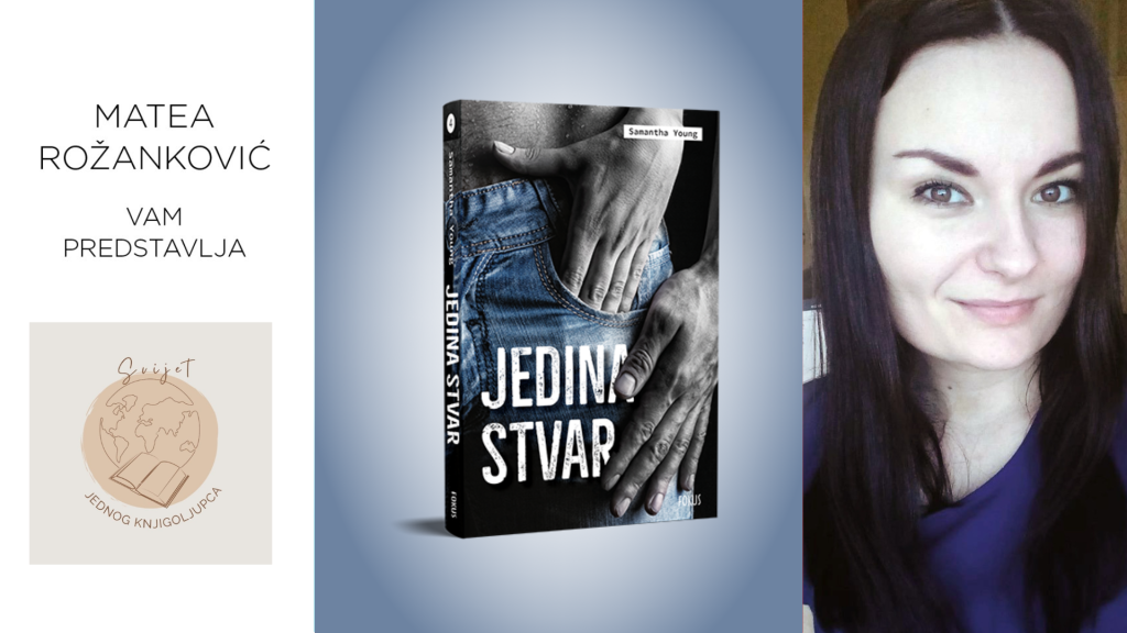 Samantha Young: Jedina stvar