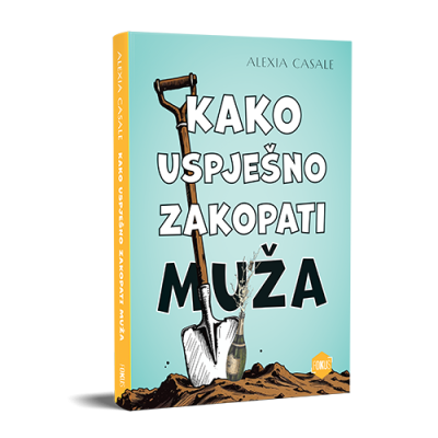 Kako uspješno zakopati muža