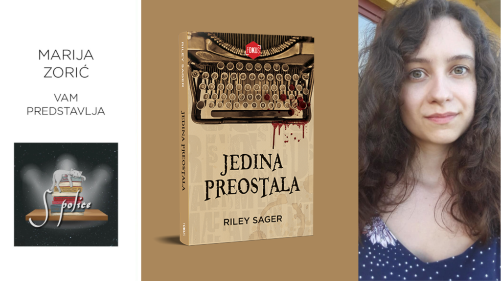 Riley Sager: Jedina preostala