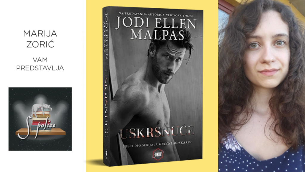 Jodi Ellen Malpas: Uskrsnuće | by S police